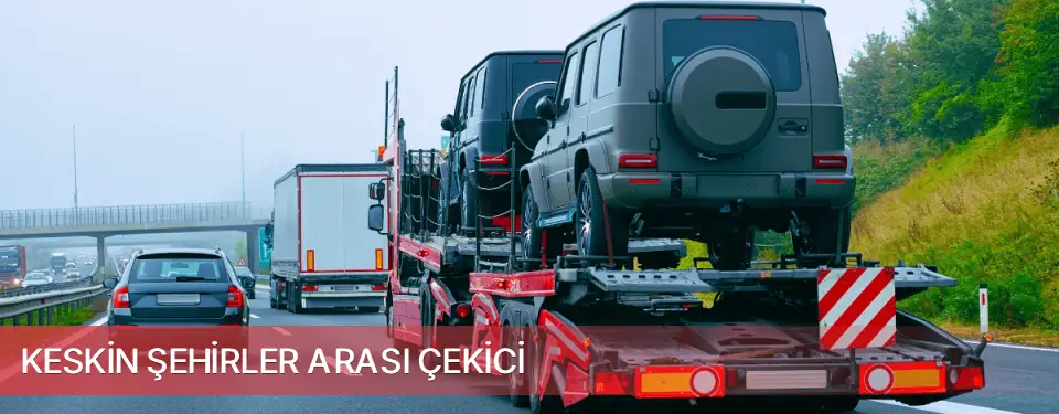 Keskin İlçemi Şehirler Arası Çekici